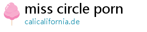 miss circle porn