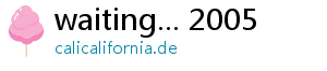 waiting... 2005